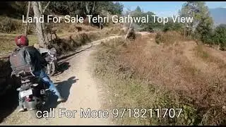 Tehri Lake View Land Sale Best Price 9718211707