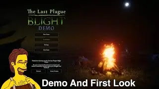 The Last Plague: Blight ~ First Look (Early Access)