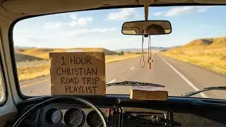Christian Road Trip Driving Music Playlist 2025 | HALLELUJAH