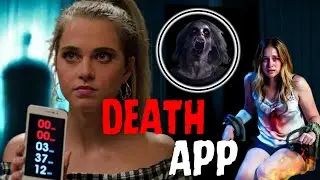 A PHONE APP THAT CAN PREDICT YOUR DEATH TIME || COUNTDOWN (2019) || MOVIE RECAP || MOVIE EXPLAIN