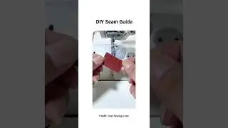 DIY Seam Guide  #sew