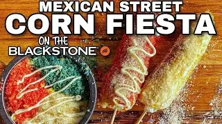 Todd Toven's Mexican Street Corn Fiesta | Blackstone Griddle