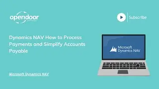 Dynamics NAV How to Process Payments and Simplify Accounts Payable