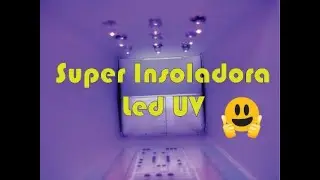 Super Insoladora Led UV