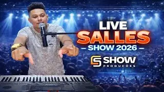 SALLES SHOW-liveao vivo #2026