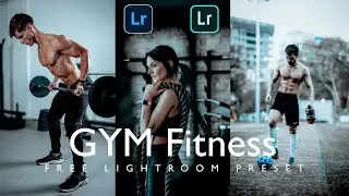 Как редактировать пресеты Lightroom для фитнеса GYM Предустановки Lightroom для мобильных устройств