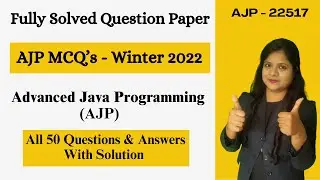 AJP (22517) Fully Solved Winter 2022 MSBTE Paper- 50 Questions| AJP| MSBTE| Padho Engineering