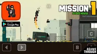 International Missions - Storehouse Mission 1 Android Gameplay Walkthrough