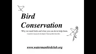 Bird Conservation by Sue Iannucci (April 2021)