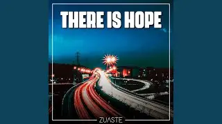There Is Hope