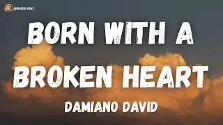 Damiano David - Born With A Broken Heart (Sub espa&ntilde;ol - Lyrics)