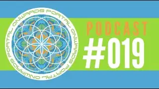 ONWARDS PORTAL PODCAST EPISODE #019​