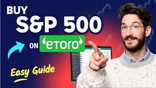 How to BUY S&P 500 on eToro (Step by Step)