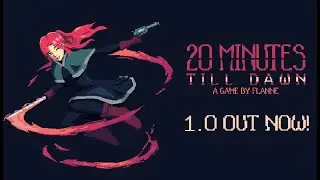 Ep. 39 - 20 Minutes Till Dawn - Reckless