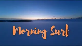Morning Surf
