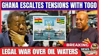 BREAKING: GHANA ESCALATES TENSIONS WITH TOGO