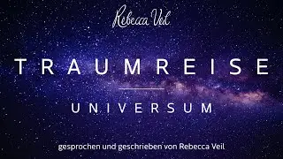 Rebecca Veil - Traumreise Universum
