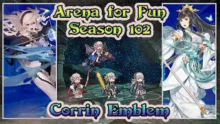[Fire Emblem: Heroes] Arena Gameplay with Corrin Emblem | Season 102 - Tier 20.5