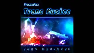 Trancwolve - Drivin' Thru Space (2024 Mix)