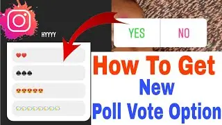 Instagram new Poll vote Option || How to get New Pollvote On instagram
