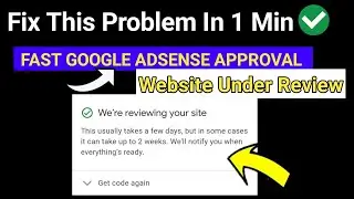 Google AdSense Under Review (Problem SOLVED) | We Are Working on Setting You Up AdSense