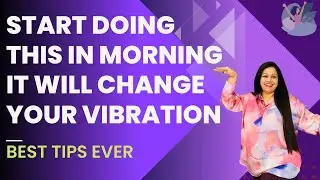 START DOING THIS IN MORNING IT WILL CHANGE YOUR VIBRATION | High Energy Mind #HighVibrationMorning