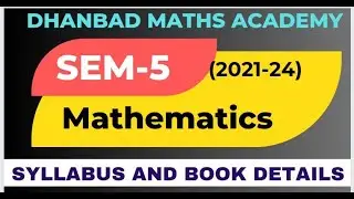 SEM-5 BOOK SYLLABUS AND DETAILS VBU AND BBMKU MATHEMATICS DHANBAD MATHS ACADEMY