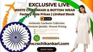 Exclusive LIVE ✨ | White Chikankari Collection & Bottom Wear | Premium Styles | RS Chikankari