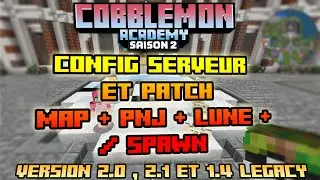 COBBLEMON ACADEMY [2.0 & 1.4] COMMENT AVOIR LA MAP, LES PNJ , SHINY EVENT, MOD /SPAWN ETC ...