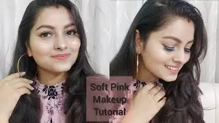 Soft Pink Makeup Tutorial || Step by step Makeup || AARTI STYLE TIPS