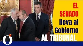El Senado lleva al Gobierno de Sánchez al Tribunal Constitucional