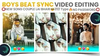 Alight motion Video Editing💪 Attitude Status🔥|| Boys Beat Sync Status Editing ⭐