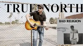 True North - Acoustic Punk Cover - Dave Villaroman