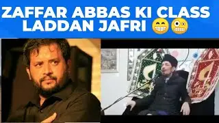 Zafar Abbas ki Class by Laddan Jafri |Zafar Abbas JDC Troll by Allama Zameer Naqvi 2020 | Ye Tw Hoga