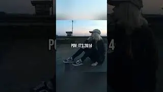 POV: It's 2014 ✨️ #shorts #short #viral