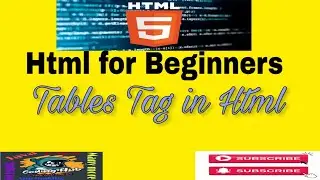 #8 Tables Tag in Html with Example | Working With Tables Tag in Html| Table tag And Its Uses