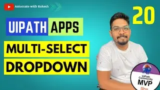 Multiselect Dropdown | How to Select Multiple Options from a Drop Down List in UiPath App?