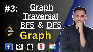 Graph Traversals: BFS vs. DFS | C++ Implementation & Complexity Analysis