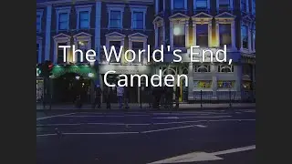 The World's End, Camden