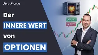 Was ist der innerer Wert bei Optionen und wie berechnest Du ihn? | Optionshandel lernen