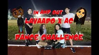 In And Out Dance Challenge by Lavaado & AC | Emperorse