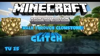 MINECRAFT XBOX360 GLITCH| TU25 WORKING!!!