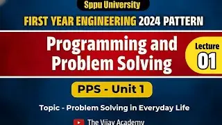 Programming and Problem Solving | PPS UNIT 1 | Lec 01 | First Year Engineering | #sppu 2024 Pattern