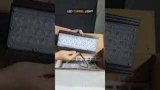 LED Tunnel Light Unboxing | Bright Lighting Solutions for Tunnels & Outdoor Spaces