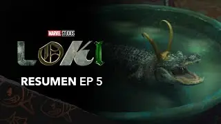 LOKI EP 5 | RESUMEN | ROCKET HOUSE