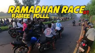 RAMADHAN RACE #1 | RAME POLL BOLO