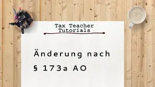 Änderung nach § 173a AO