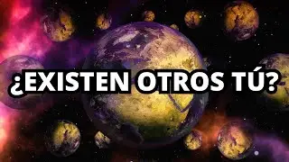 La Teor&iacute;a de Los MULTIVERSOS.