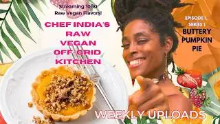 CHEF INDIA'S RA' VEGAN OFF-GRID KITCHEN - Episode 1, Series 1, WALNUT CRUNCH PUMPKIN PIE