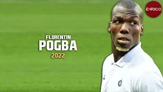 Florentin Pogba Skills & Goals 2022 - HD